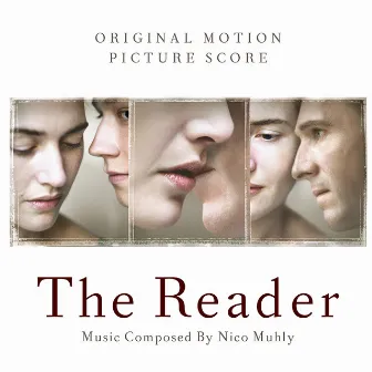 The Reader (Original Motion Picture Score) by Nico Muhly