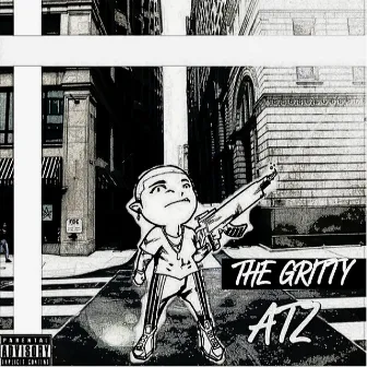 The Gritty by Tunez