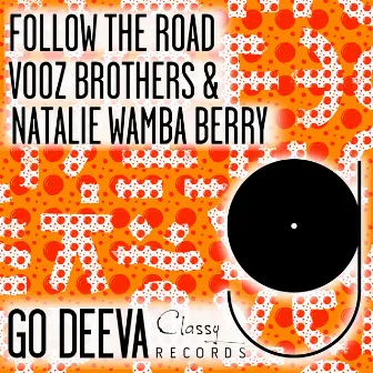 Follow The Road by Vooz Brothers