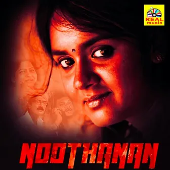 Noothanan (Original Motion Picture Soundtrack) by Anthony Mathew