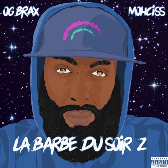 La barbe du soir 2 by OG BraX