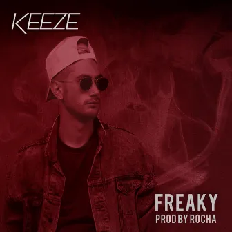 Freaky by Keeze