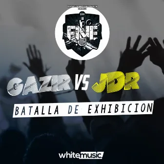 Gazir Vs. JDR (Batalla de Exhibición) by Gazir