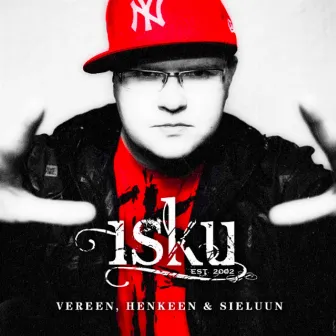 Vereen, Henkeen Ja Sieluun by Isku