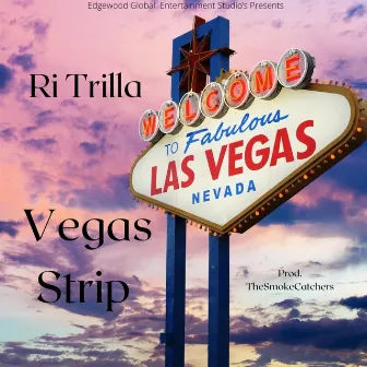 Vegas Strip (prod. TheSmokeCatchers) by Ri Trilla