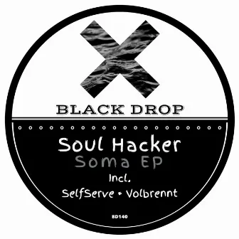 Soma EP by Soul Hacker