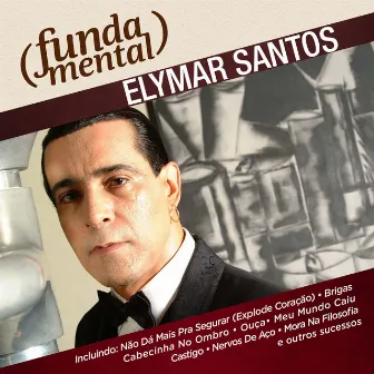 Fundamental - Elymar Santos by Elymar Santos