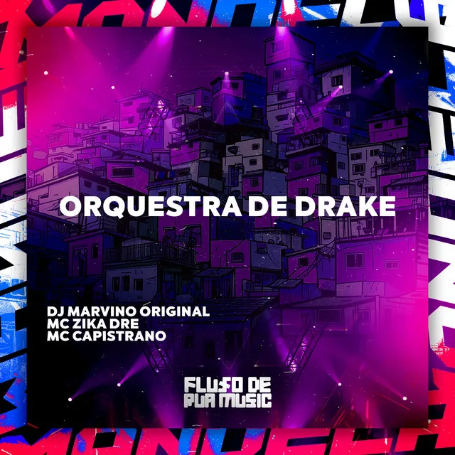 Orquestra de Drake