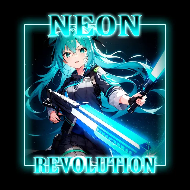 Neon Revolution