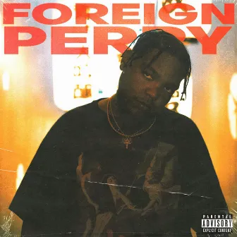 Foreign Perry by Norman Perry