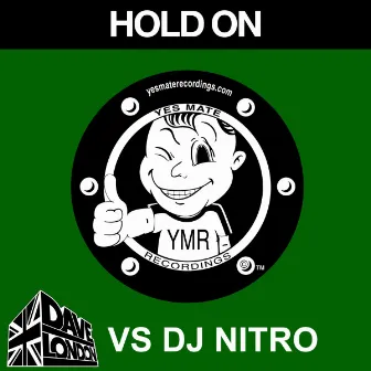 Hold On by DJ Nitro