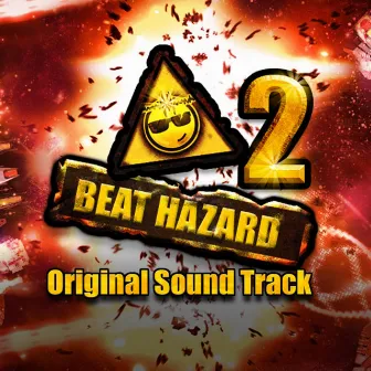 Beat Hazard 2 Original Soundtrack by Johnny Frizz