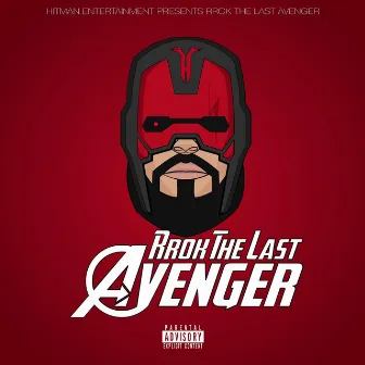 Rrok the Last Avenger by Rrok