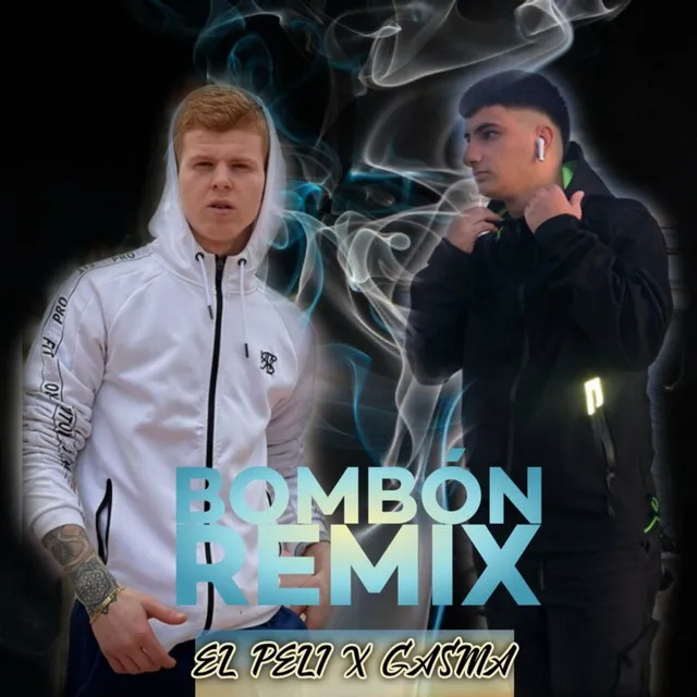 Bombón - Remix