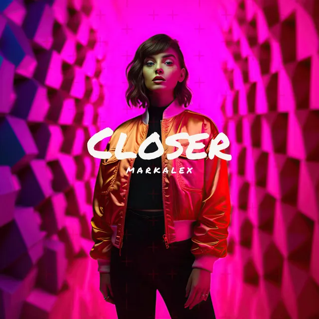 Closer