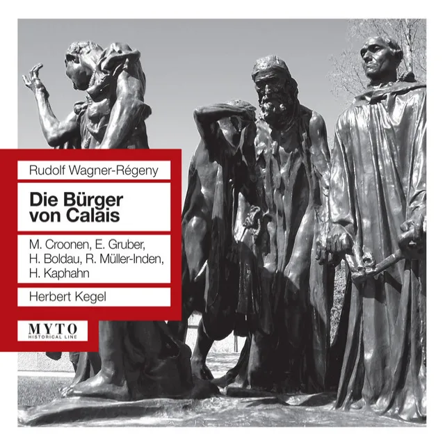 Die Bürger von Calais, Op. 3, Act II: Das ist der Erfolg unserer Arbeit! (Live)