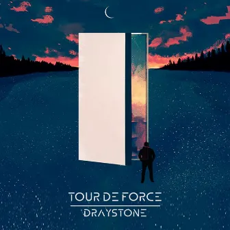 Tour De Force by Draystone