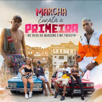 Marcha Engata a Primeira by MC Nego da Marcone