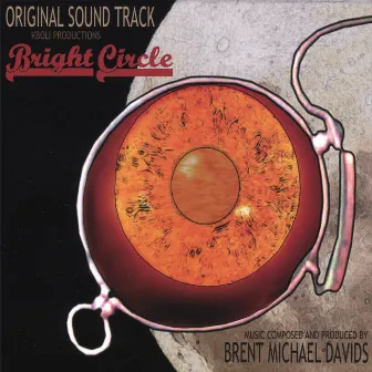 Bright Circle by Brent Michael Davids