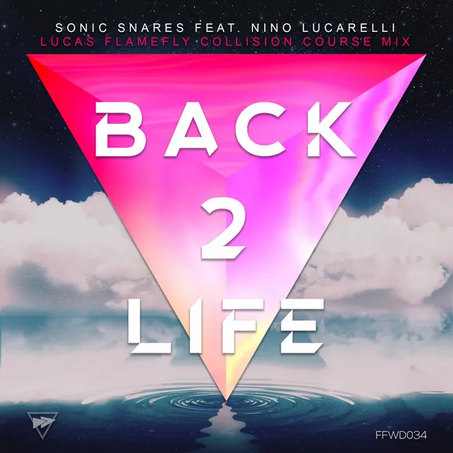 Back 2 Life - Lucas Flamefly Collision Course Mix