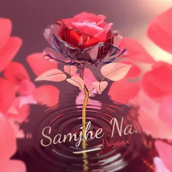 Samjhe Na by Camonetti