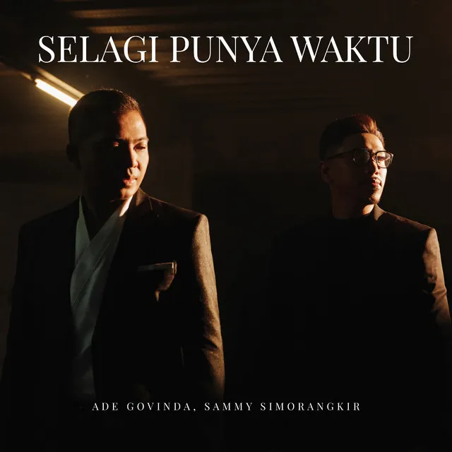 Selagi Punya Waktu