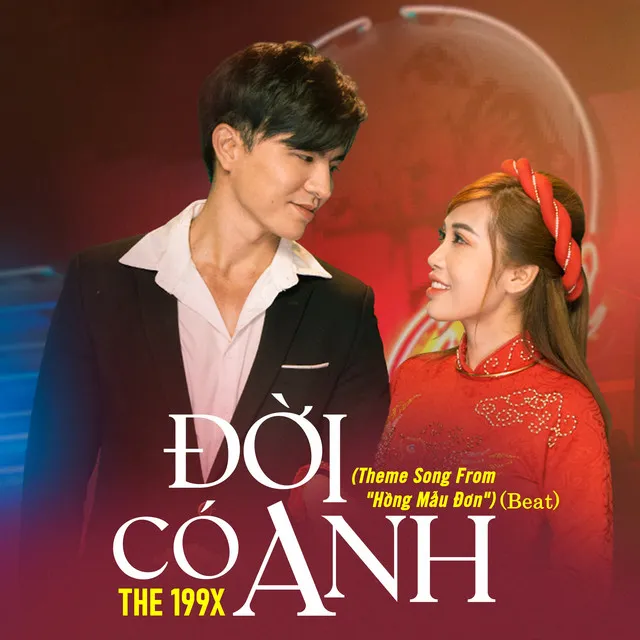 Đời Có Anh (Theme Song From ''Hồng Mẫu Đơn