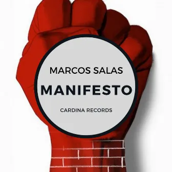 Manifesto by Marcos Salas