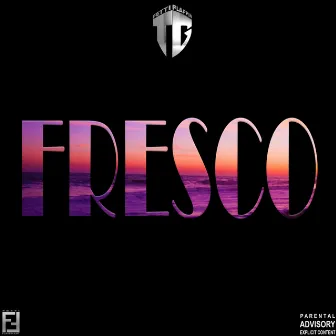 Fresco by TG