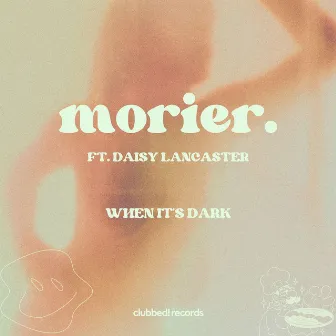 When It's Dark by morier.