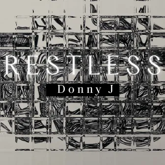 Restless by Donny J