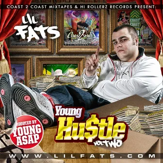 Young Hustle Vol. 2 by Lil Fats