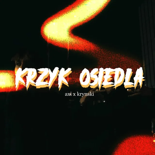 Krzyk osiedla