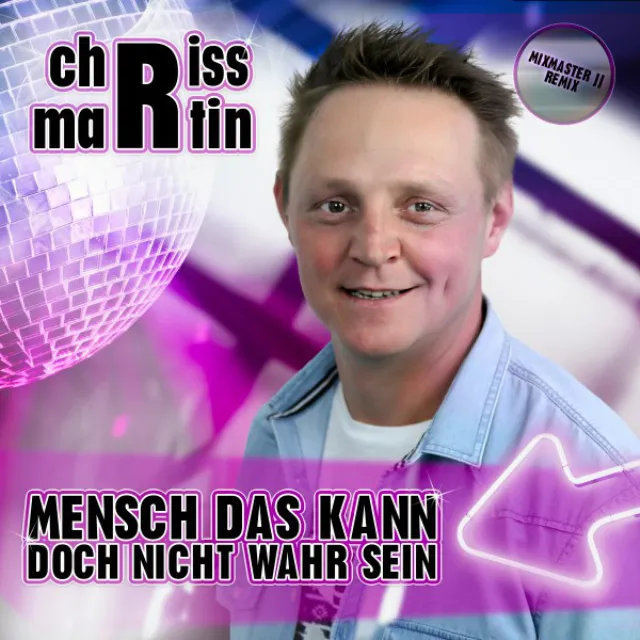 Mensch das kann doch nicht wahr sein - Mixmaster JJ Remix