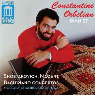 Constantine Orbelian: Shostakovich, Mozart, Bach Piano Concertos by Andrei Korsakov