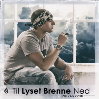 Til Lyset Brenne Ned by ZigZag-Zvor