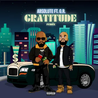 Gratitude Remix by Absolute