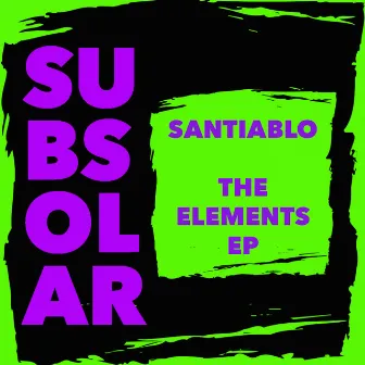 The Elements EP by Santiablo