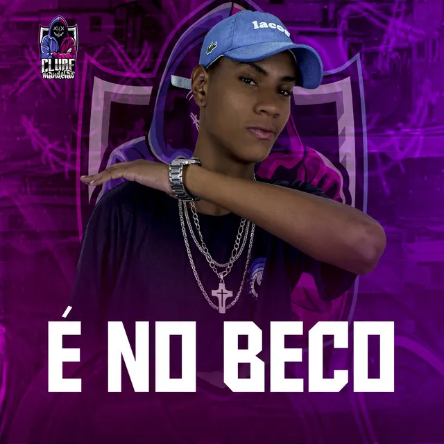 É no Beco