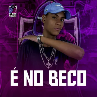 É no Beco by MC SKOT MAL