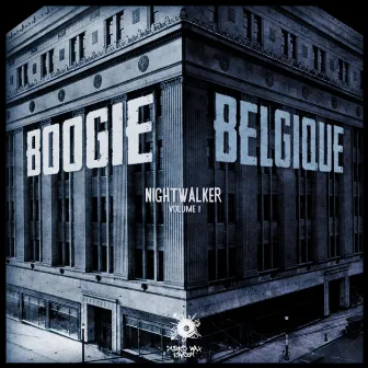 Nightwalker Vol. 1 by Boogie Belgique