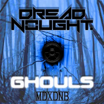 Ghouls by Dreadnought