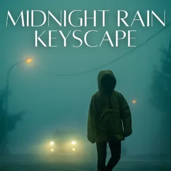 Midnight Rain Keyscape by Sound to Sleep