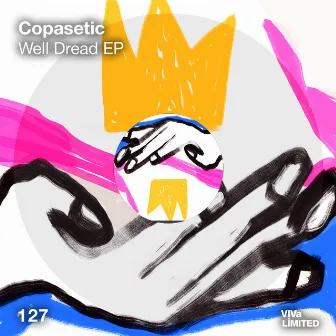 Well Dread EP by Copasetic