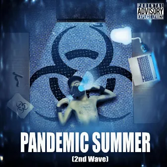 Pandemic Summer - 2nd Wave (Deluxe Edition) by Alyox