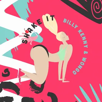 Shake It by Billy Kenny