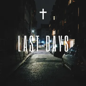 Last Days by Remnant