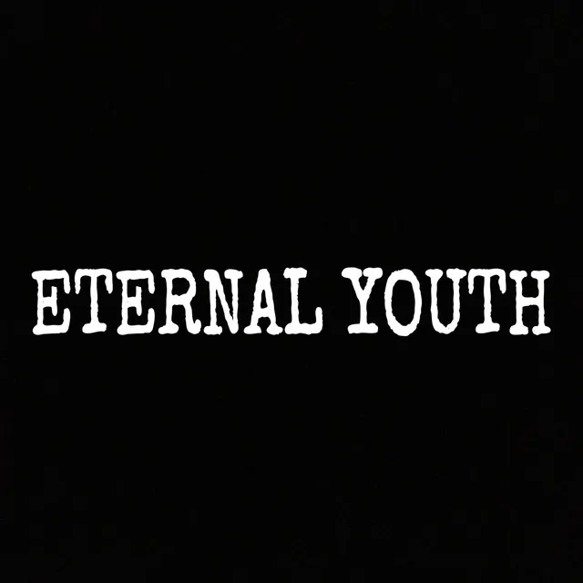 Eternal Youth