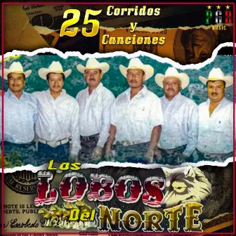 20 Corridosy Canciones by Los Lobos del Norte