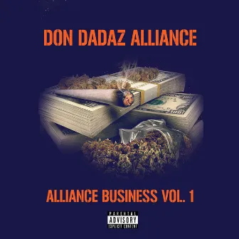 Alliance Business, Vol.1 by Don Dadaz Alliance